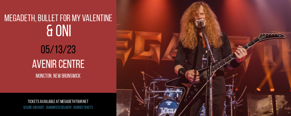 Megadeth, Bullet for My Valentine & Oni at Megadeth Tour