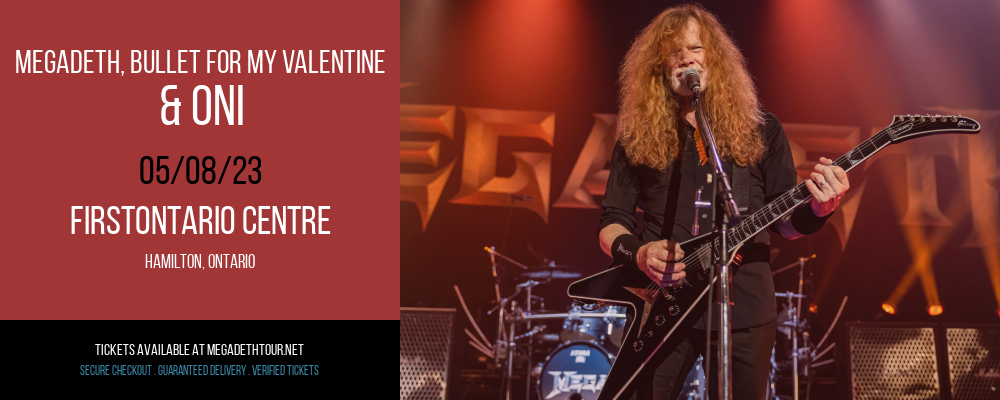 Megadeth, Bullet for My Valentine & Oni [CANCELLED] at Megadeth Tour